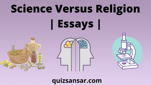 Science Versus Religion | Essays |
