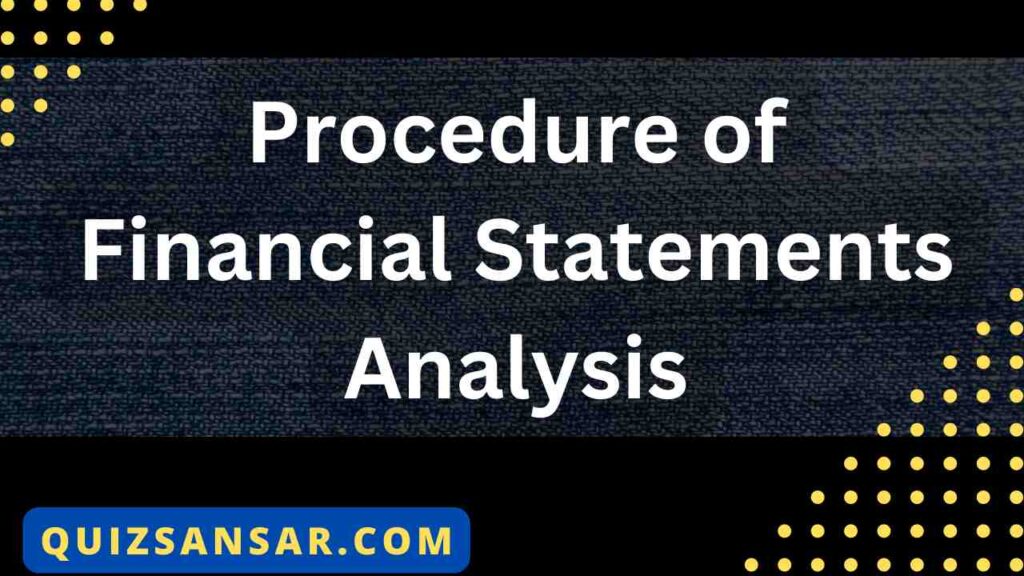Procedure of Financial Statements Analysis